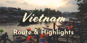 Backpacking Vietnam 3 Wochen