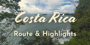 Costa Rica Mietwagenrundreise: 10 Tage Pura Vida