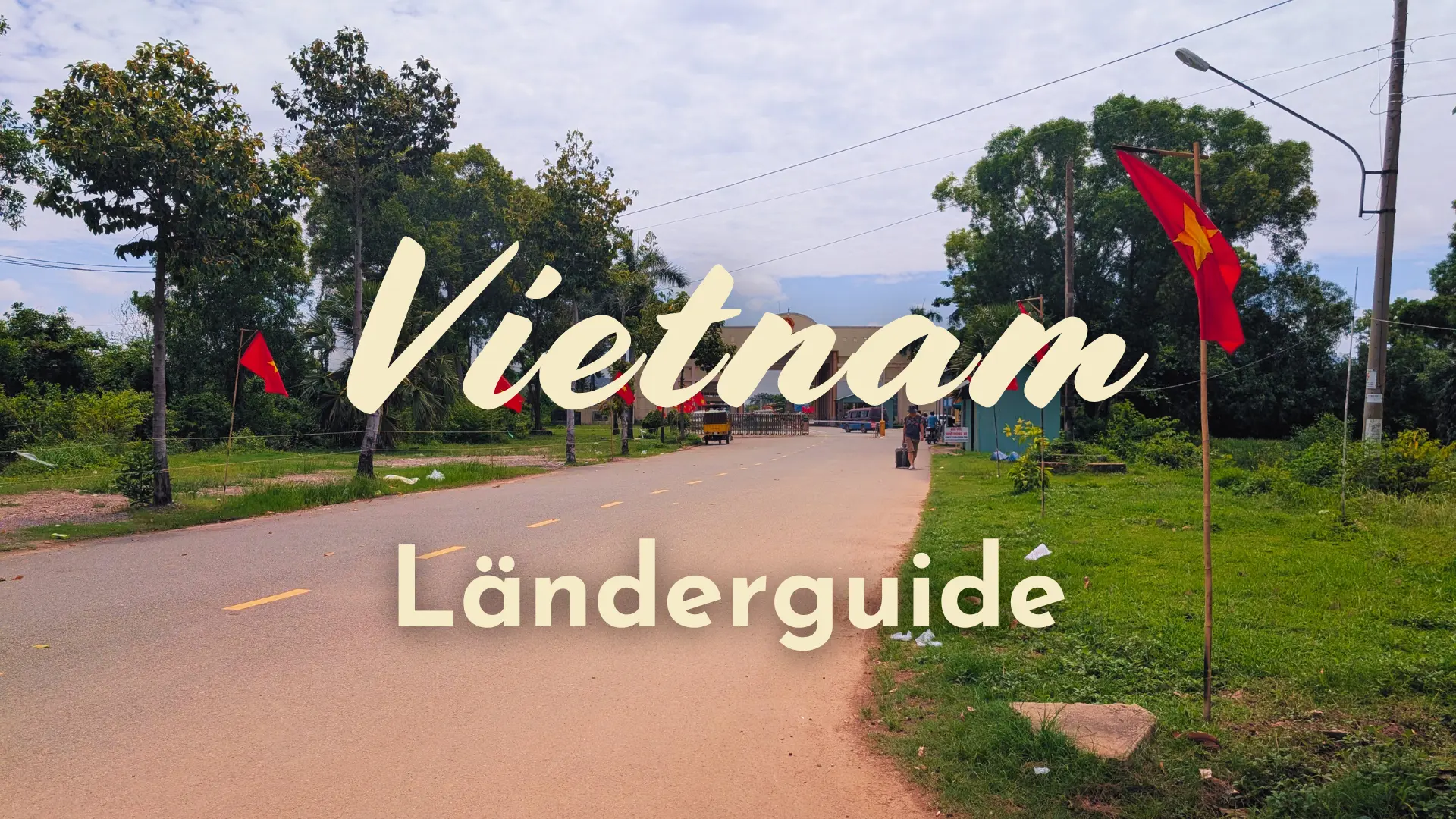 Vietnam Länderguide