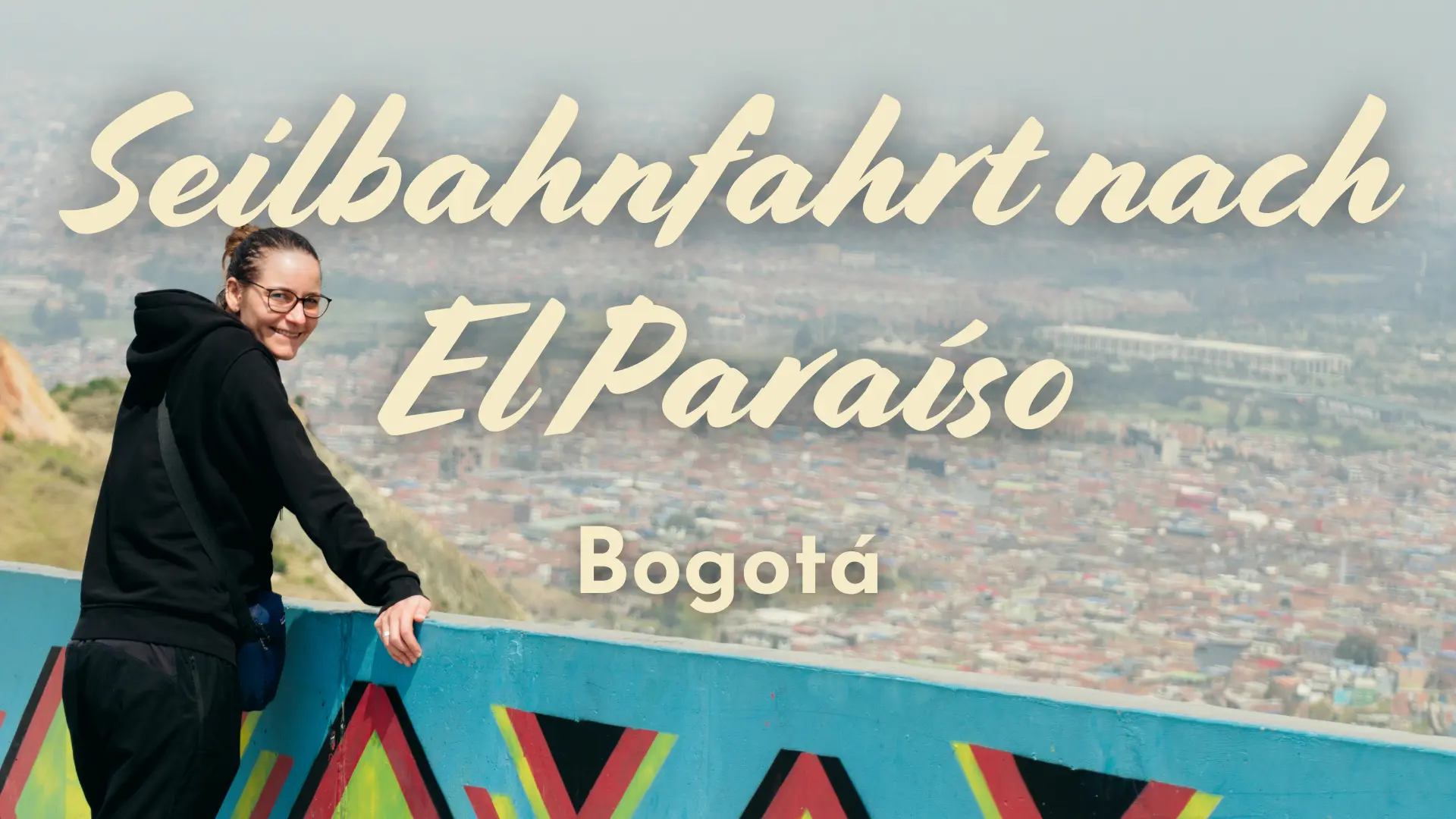 Du betrachtest gerade Seilbahnfahrt nach El Paraíso – Bogotá (2026)