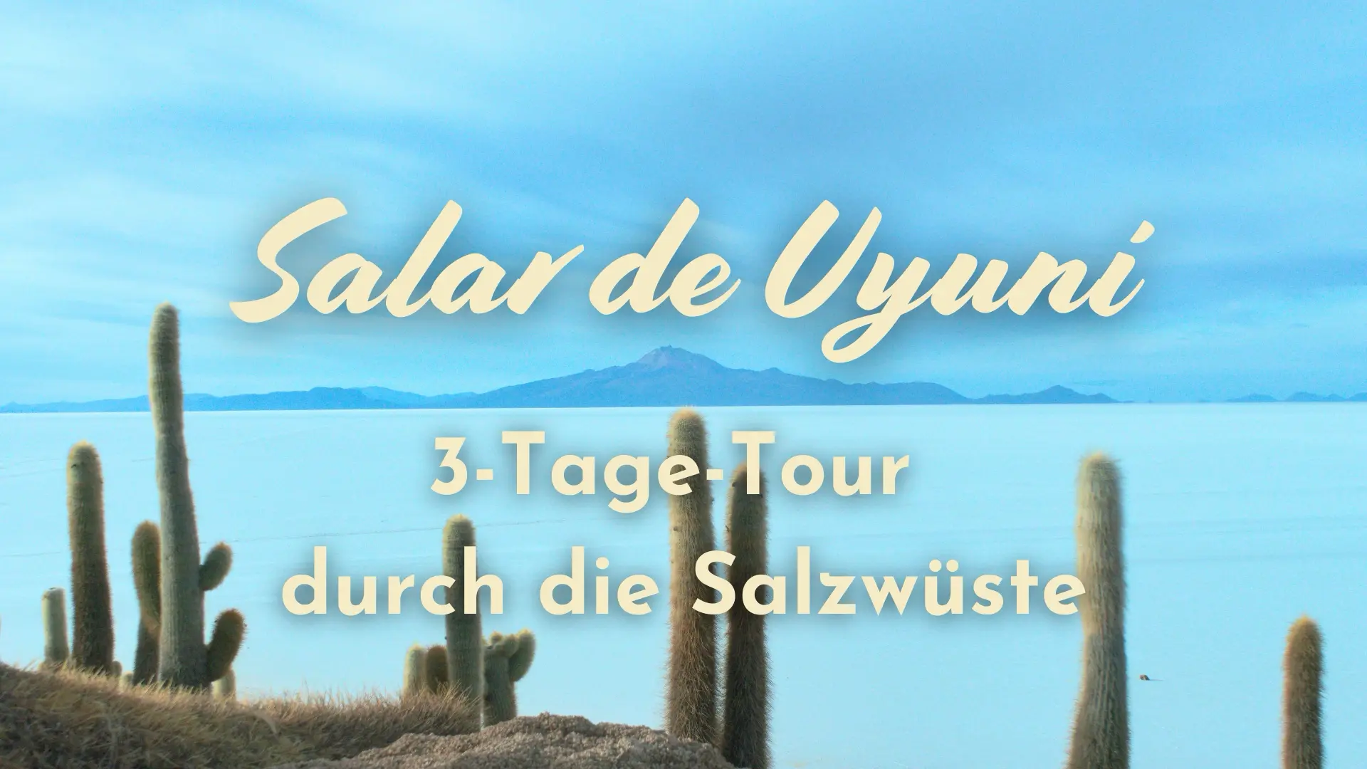Du betrachtest gerade Unsere 3-Tage-Tour durch die Salar de Uyuni