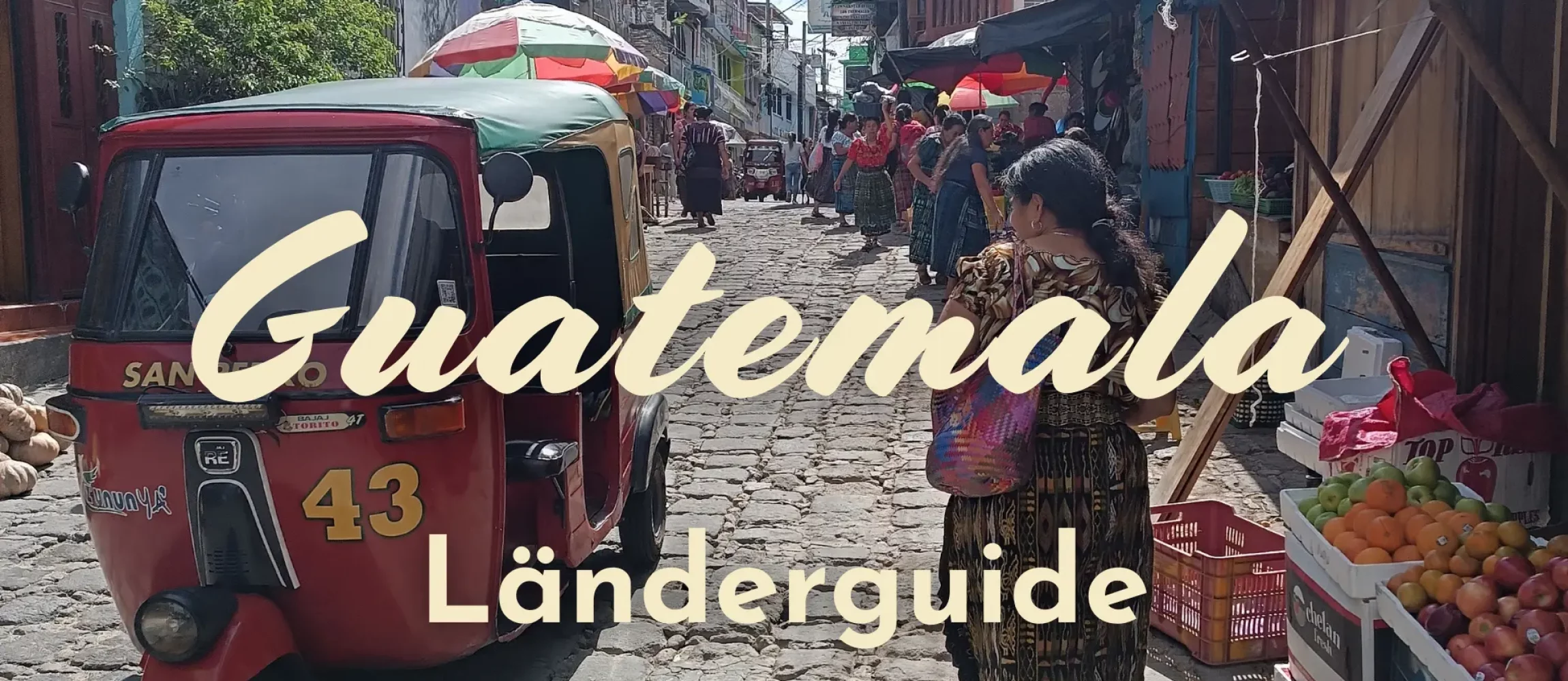 Guatemala Länderguide